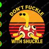 WATERMARK 01 110 Don't fuckle with shuckle svg, dxf,eps,png, Digital Download