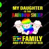 WATERMARK 01 130 My daughter is the rainbow sheep of my family and I'm proud of her svg, dxf,eps,png, Digital Download