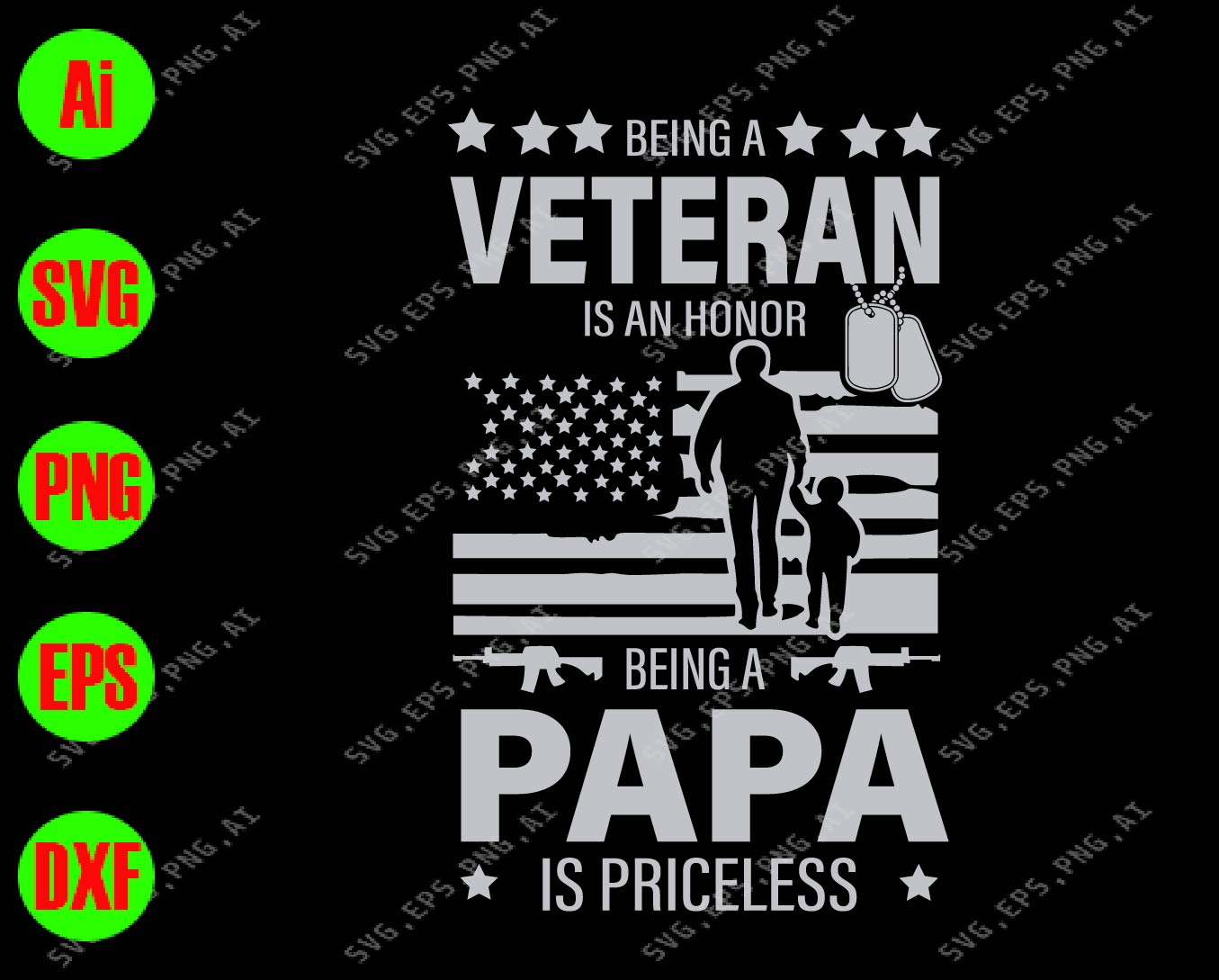 Download Being A Veteran Is An Honor Being A Papa Is Priceless Svg Dxf Eps Png Digital Download Designbtf Com