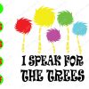 s1003 I speak for the thees svg, dxf,eps,png, Digital Download