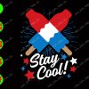 WATERMARK 01 181 Stay cool! svg, dxf,eps,png, Digital Download