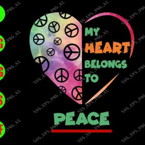 WATERMARK 01 244 My Heart Belongs To Peace svg, dxf,eps,png, Digital Download