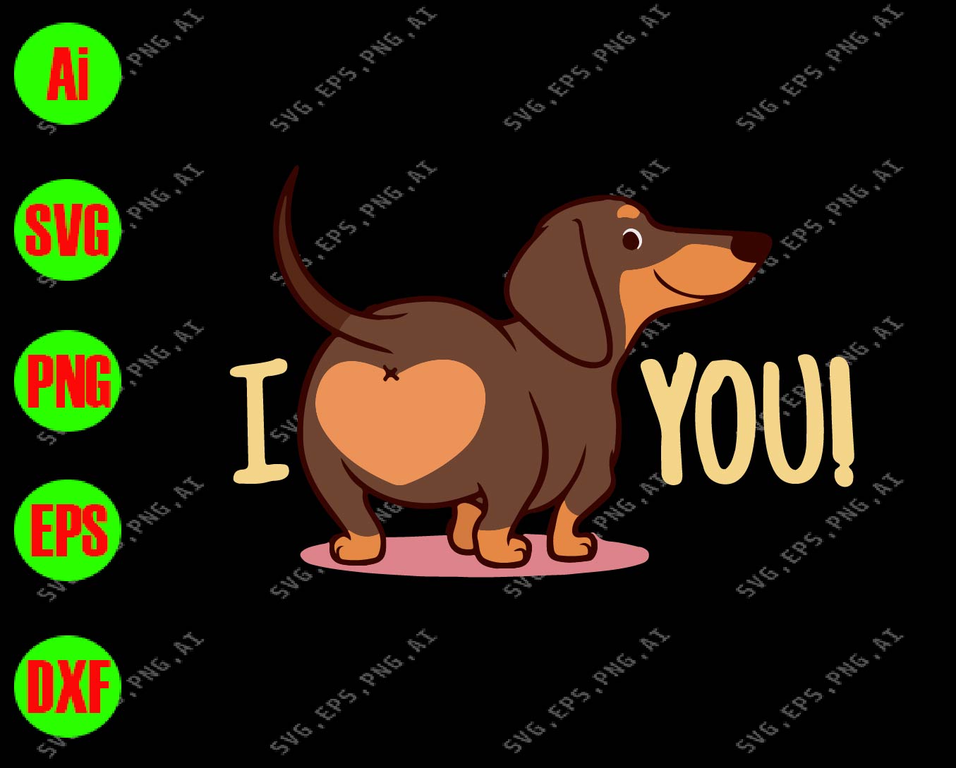 Download I Love You Dachshund Svg Dogs Svg Dxf Eps Png Digital Download Designbtf Com