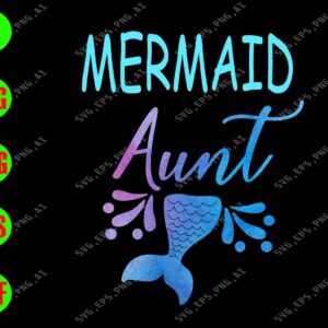 WATERMARK 01 6 Mermaid Aunt svg, dxf,eps,png, Digital Download