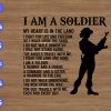 WTM 01 112 I am a soldier my heart is in the land I fight for life and freedom as I walk upon the sand I do not walk unworthy I will not stand alone svg, dxf,eps,png, Digital Download