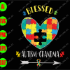 WTM 01 2 Blessed autism grandma svg, dxf,eps,png, Digital Download