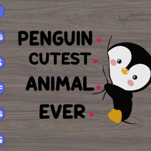 WTM 01 260 scaled Penguin Cutest Animal Ever svg, dxf,eps,png, Digital Download
