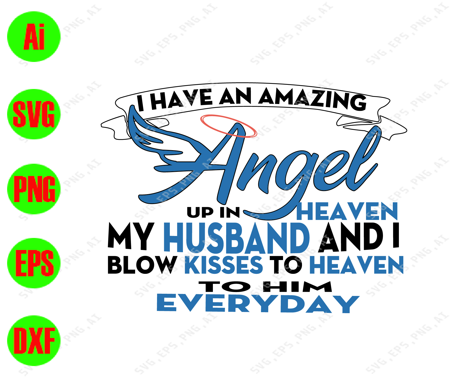 Free Free 324 Husband In Heaven Svg SVG PNG EPS DXF File