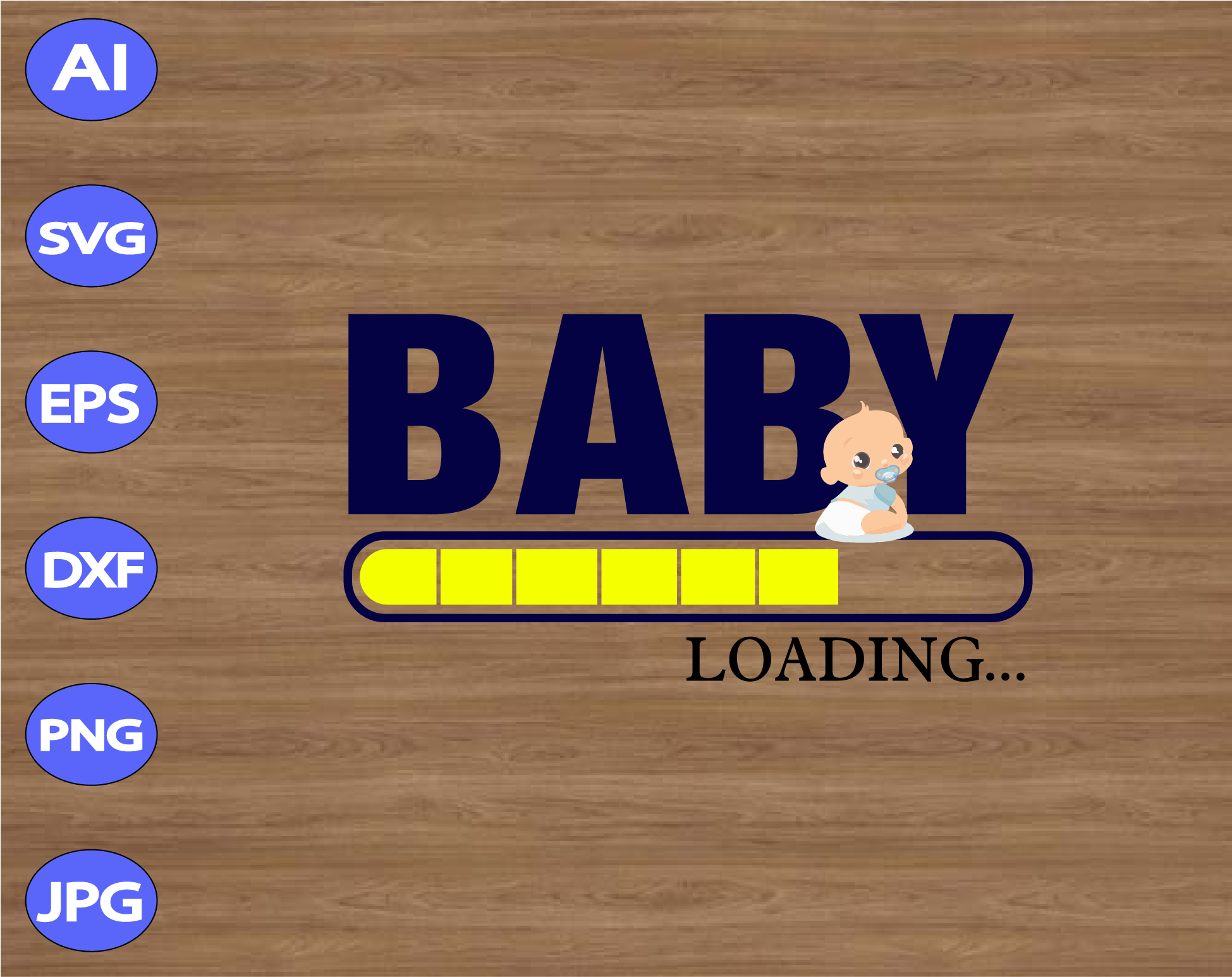 Download Baby loading… svg, dxf,eps,png, Digital Download - Designbtf.com