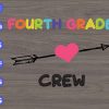 WTM 70 scaled Fourth grade crew svg, dxf,eps,png, Digital Download