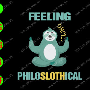 s5473 01 Feeling Philoslothical svg, dxf,eps,png, Digital Download
