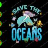 s5692 01 Save the Oceans svg,png,dxf,eps,digital download