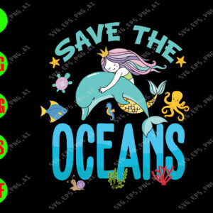 s5692 01 Save the Oceans svg,png,dxf,eps,digital download