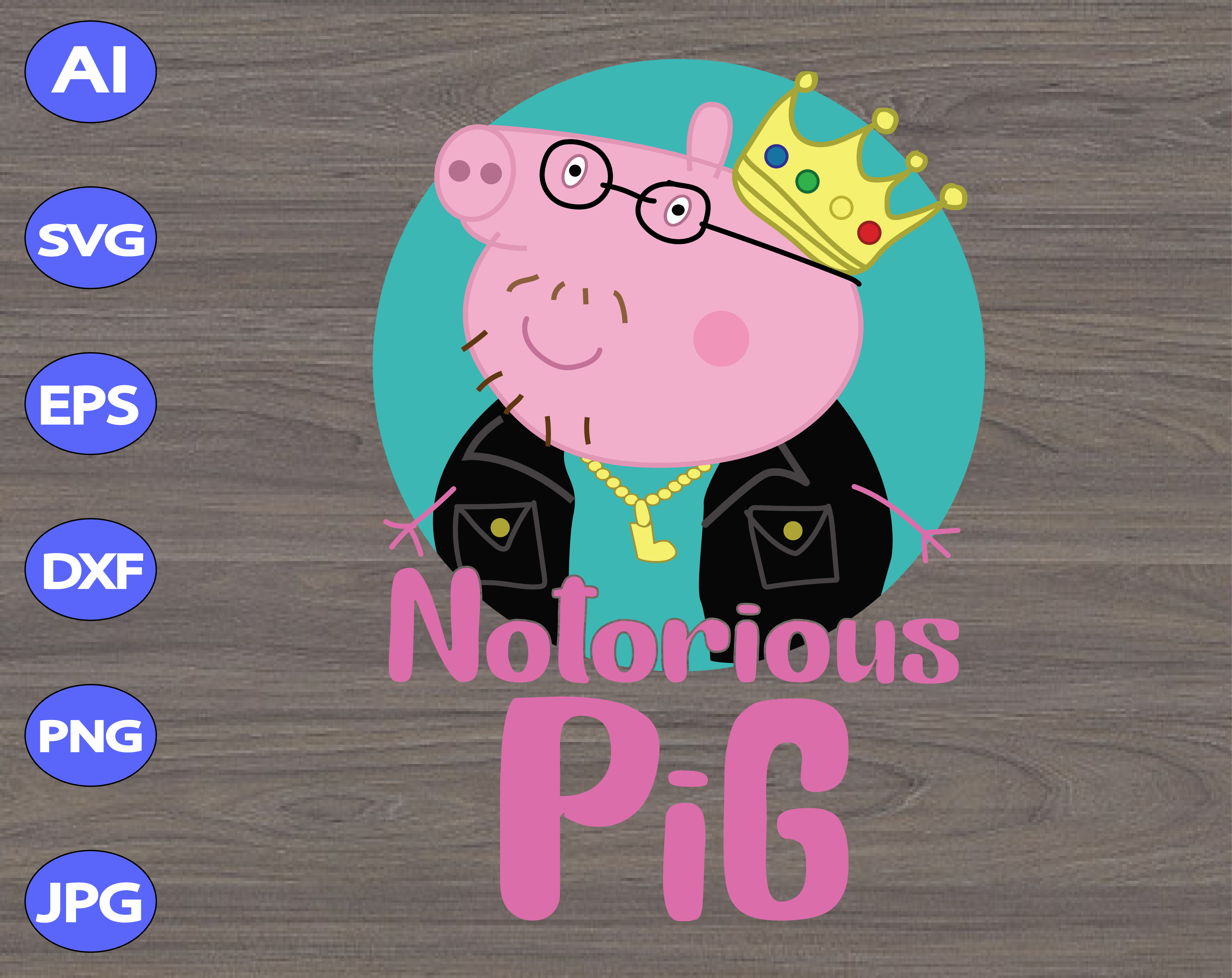 Download Notorious Pig Svg Dxf Eps Png Digital Download Designbtf Com