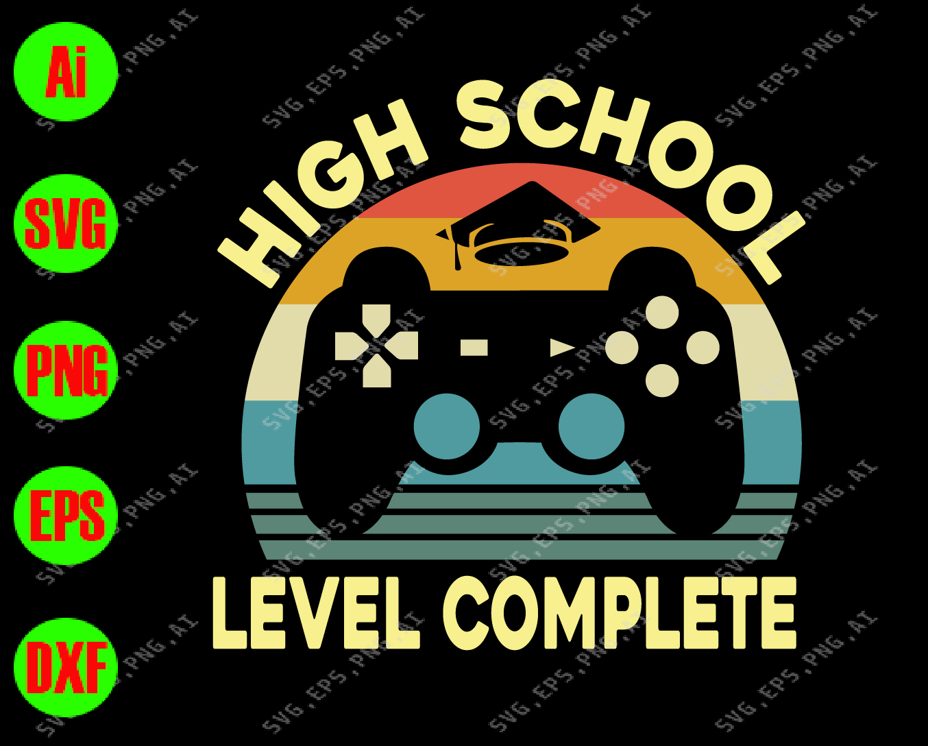 High School Level Complete Svg Dxf Eps Png Digital Download Designbtf Com