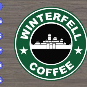 s6404 scaled Winterfell Coffee svg, dxf,eps,png, Digital Download