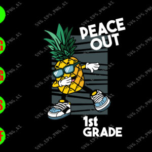 s6850 01 Peace Out 1st Grade svg, dxf,eps,png, Digital Download