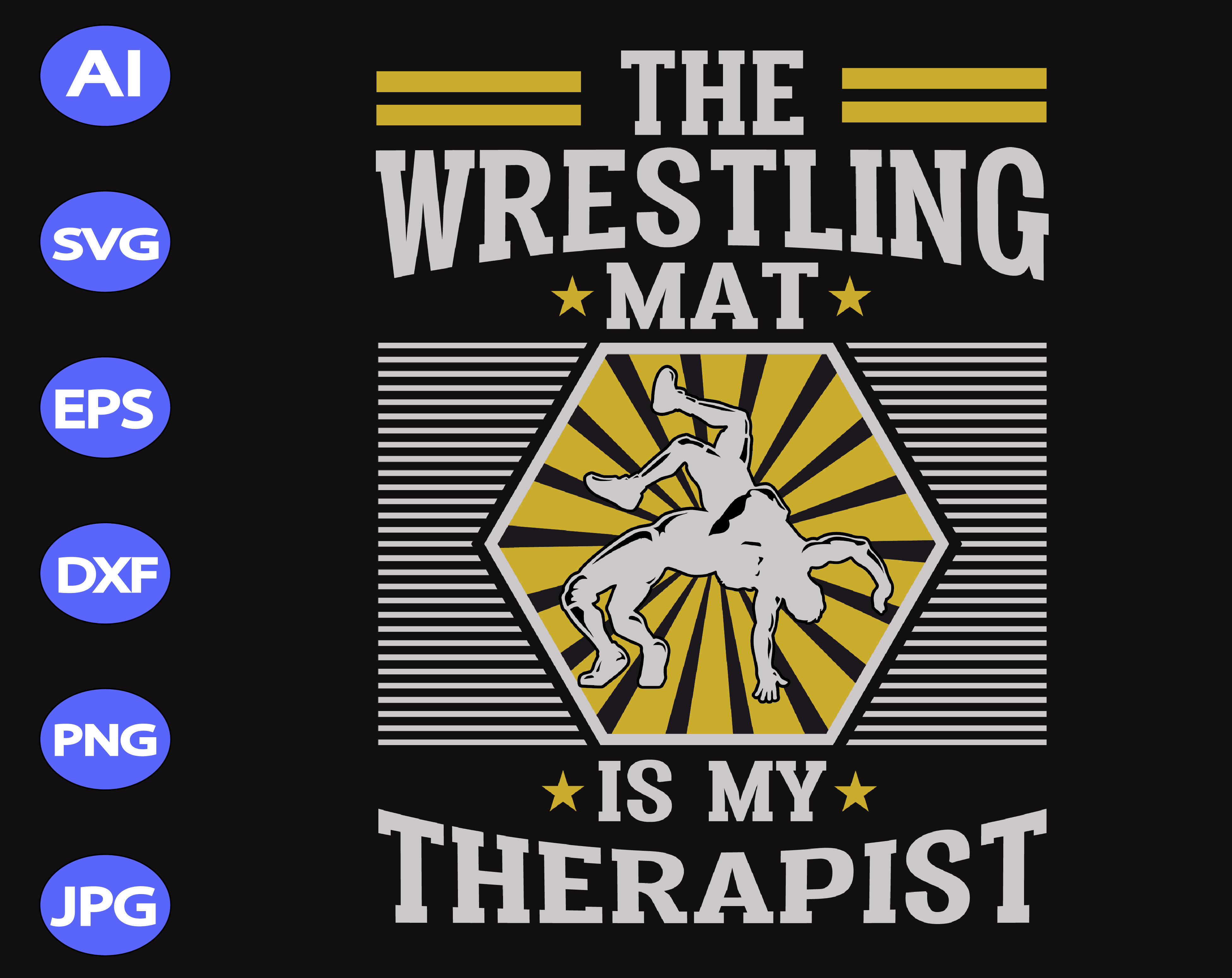 Download The wrestling mat is my therapist svg, dxf,eps,png, Digital Download - Designbtf.com