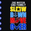 s8428 scaled One mission one family slow dawn move over svg, dxf,eps,png, Digital Download