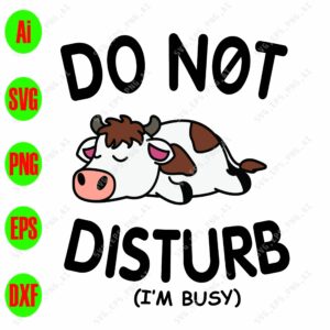 s8434 01 scaled Do not disturb (I'm busy) svg, dxf,eps,png, Digital Download