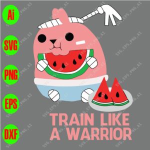 s8545 01 scaled Train like a warrior svg, dxf,eps,png, Digital Download
