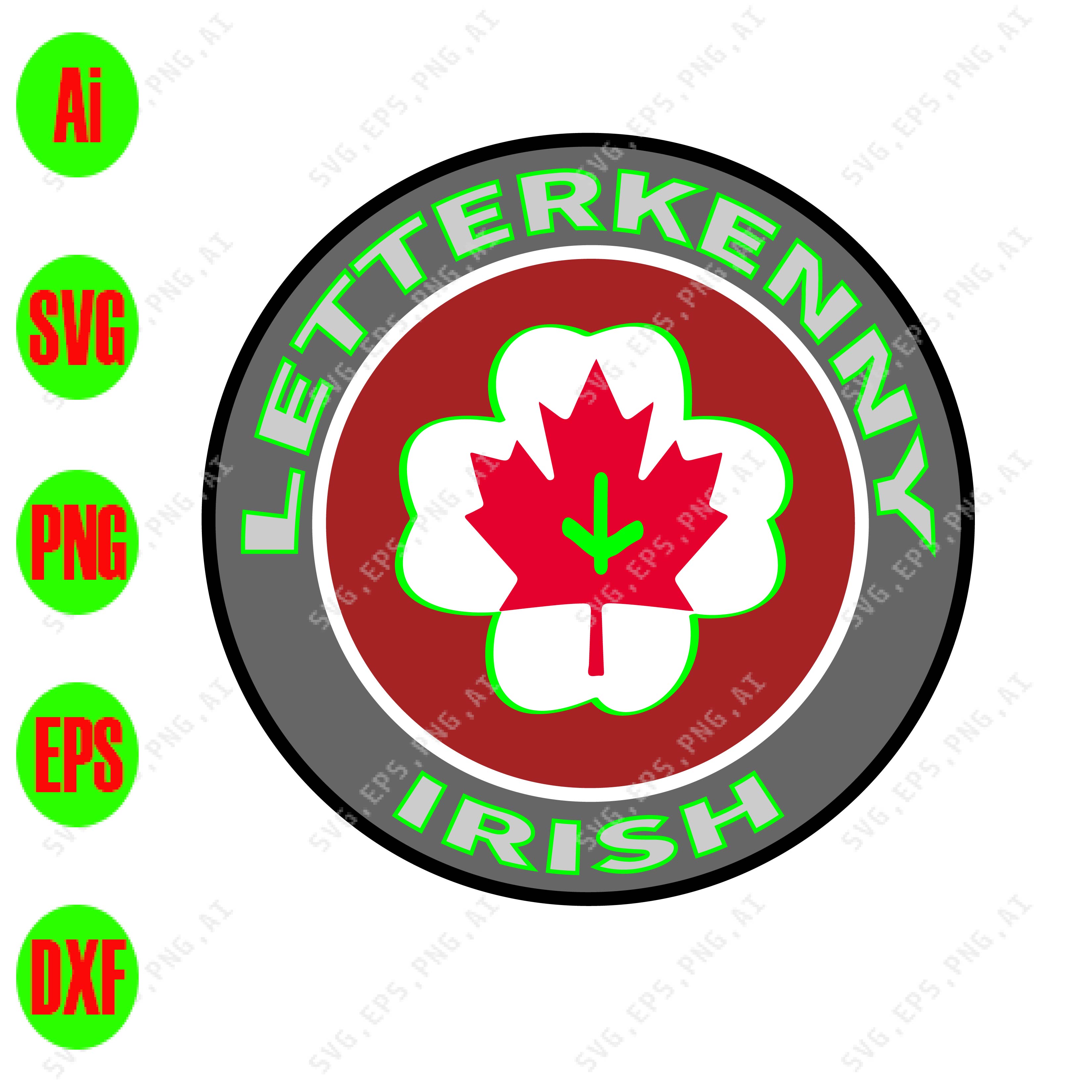 Letterkenny Irish Svg Dxf Eps Png Digital Download Designbtf Com