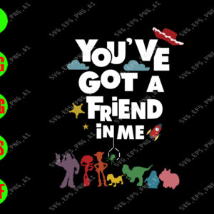 s8925 01 You've cot a friend in me svg, dxf,eps,png, Digital Download