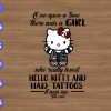 wtm 01 13 One Upon A Time There Was A Girl Who Really Loved Hello Kitty And Had Tattoos svg, dxf,eps,png, Digital Download