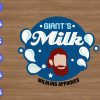 wtm 01 21 Giant's milk wilding approved svg, dxf,eps,png, Digital Download