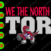 wtm 01 5 We the north Tor svg, dxf,eps,png, Digital Download