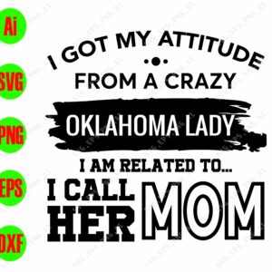 wtm 5 scaled I got my attitude from a crazy missouri lady.... svg, dxf,eps,png, Digital Download