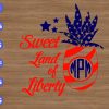 wwtm 01 Sweet Land Of Liberty svg, dxf,eps,png, Digital Download