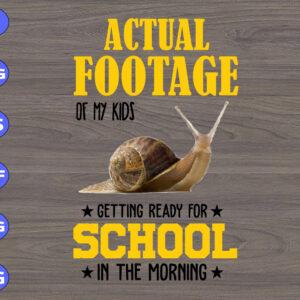 WTM 01 86 Actual footage of my kids getting ready for school in the morning svg, dxf,eps,png, Digital Download