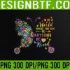 WTM 05 In a world where you can be anything be kind svg, dxf,eps,png, Digital Download