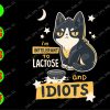 WATERMARK 01 57 I'm intolerant to lactose and idiots svg, dxf,eps,png, Digital Download