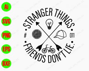 Free Free 306 Stranger Things Friends Don&#039;t Lie Svg SVG PNG EPS DXF File