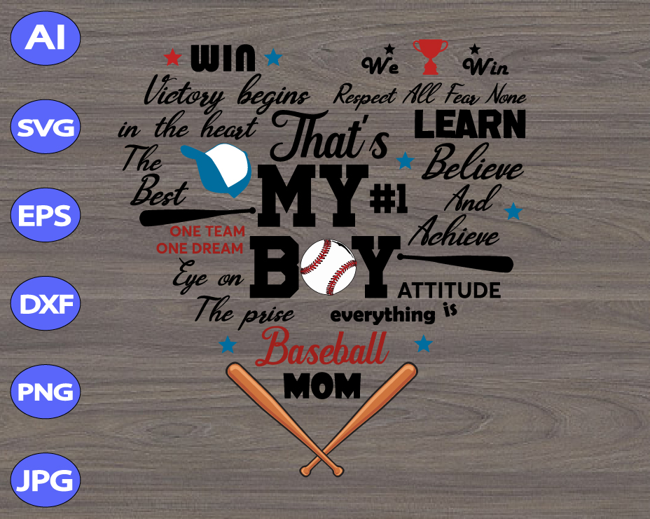 Download That My Boy Baseball Mom Victory Begins In The Heart The Best Svg Dxf Eps Png Digital Download Designbtf Com