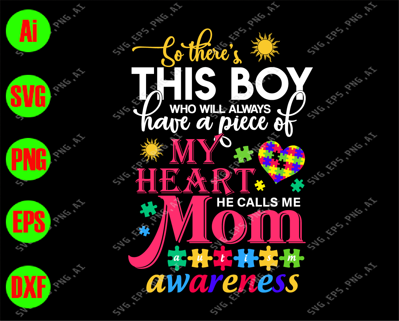 Download So There S This Boy Who Will Always Have A Piece Of My Heart He Calls Me Mom Svg Dxf Eps Png Digital Download Designbtf Com