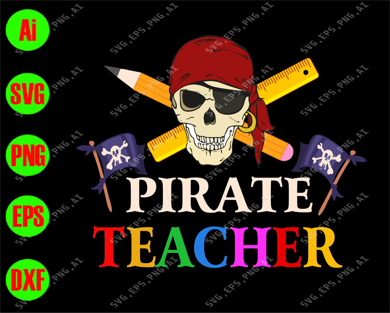 Download Pirate Teacher Svg Dxf Eps Png Digital Download Designbtf Com