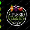 ss3067 01 I run on veggies svg, dxf,eps,png, Digital Download