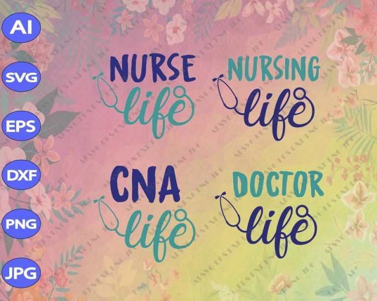Nurse Svg, Nurse Life Svg, Cna Svg, CNA Life Svg ...