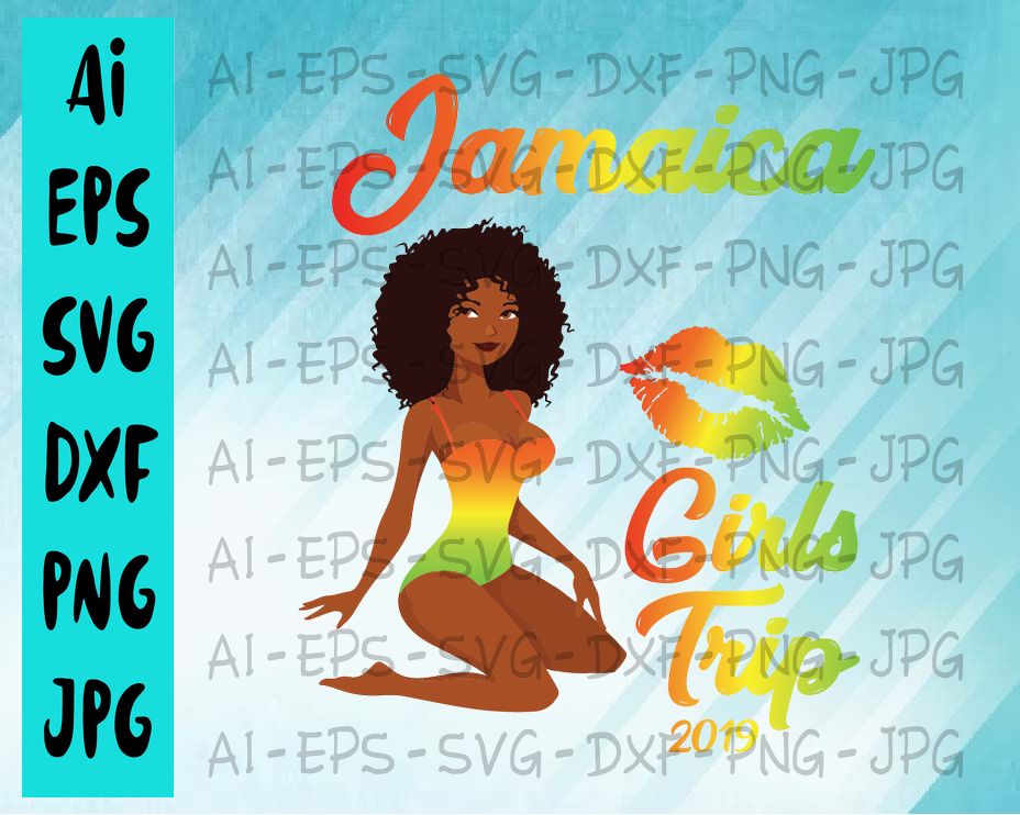 Jamaica girls trip 2019 svg, dxf,eps,png, Digital Download ...