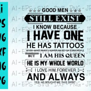 BG5 04 cover 37 Good men still exist I know because I have one he has tattoos svg, dxf,eps,png, Digital Download