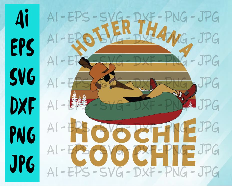 BG5 04 cover 7 Hotter Than A Hoochie Coochie svg, dxf,eps,png, Digital Download