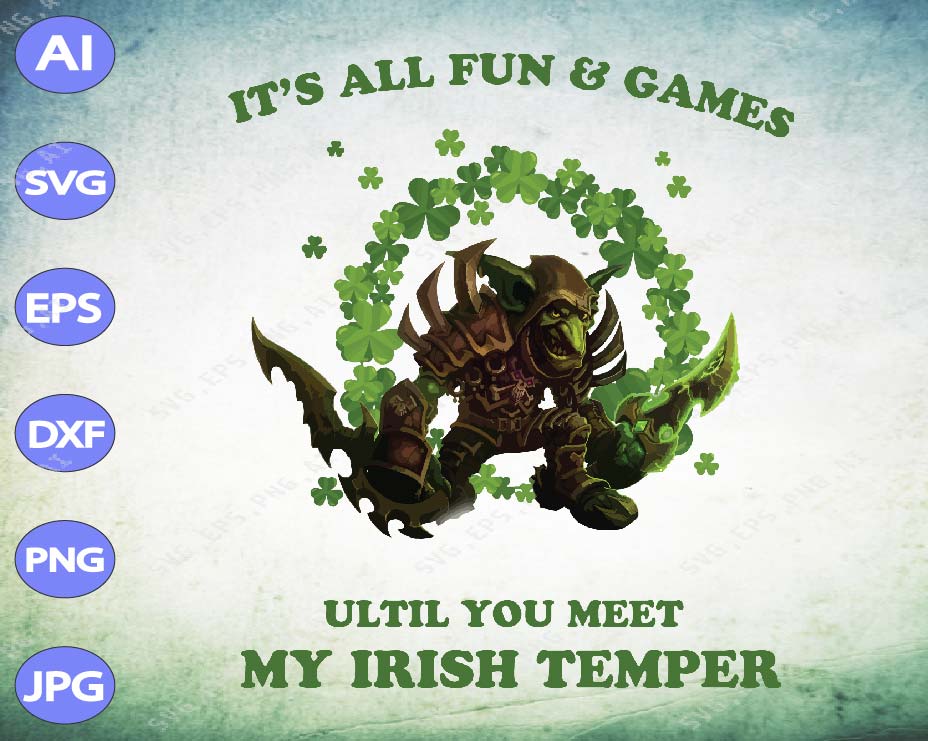 WTMCsp 01 10 It's All Fun And Games Until You Meet My Irish Temper