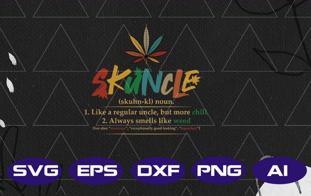 Download Skuncle Like A regular uncle but more chill svg png dxf eps Sublimation design - Digital design ...