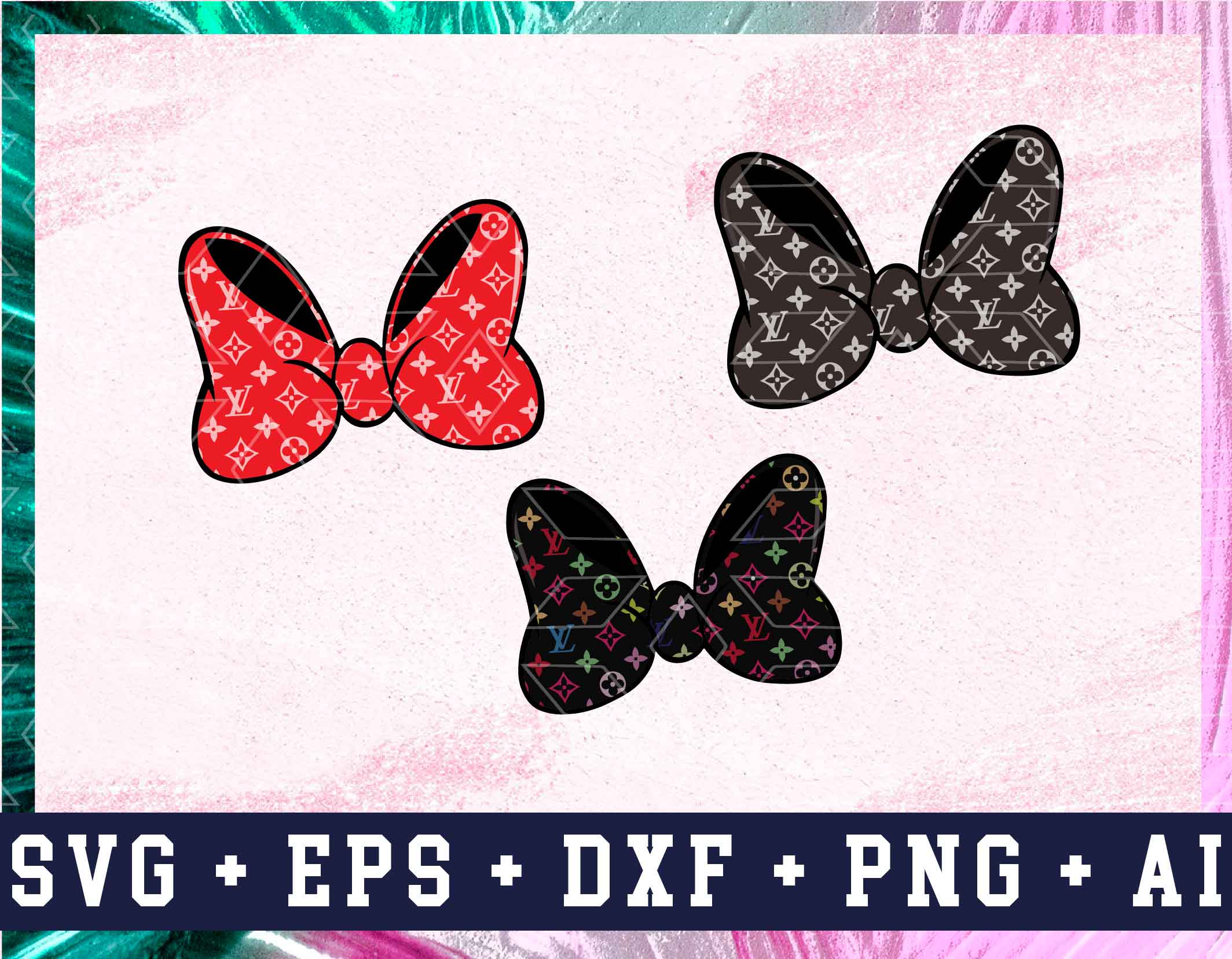 Download Louis Vuitton Minnie Mouse Bows Svg Bundle Design Cut File For Silhouette Cricut Sublimation Svg Png Eps Designbtf Com