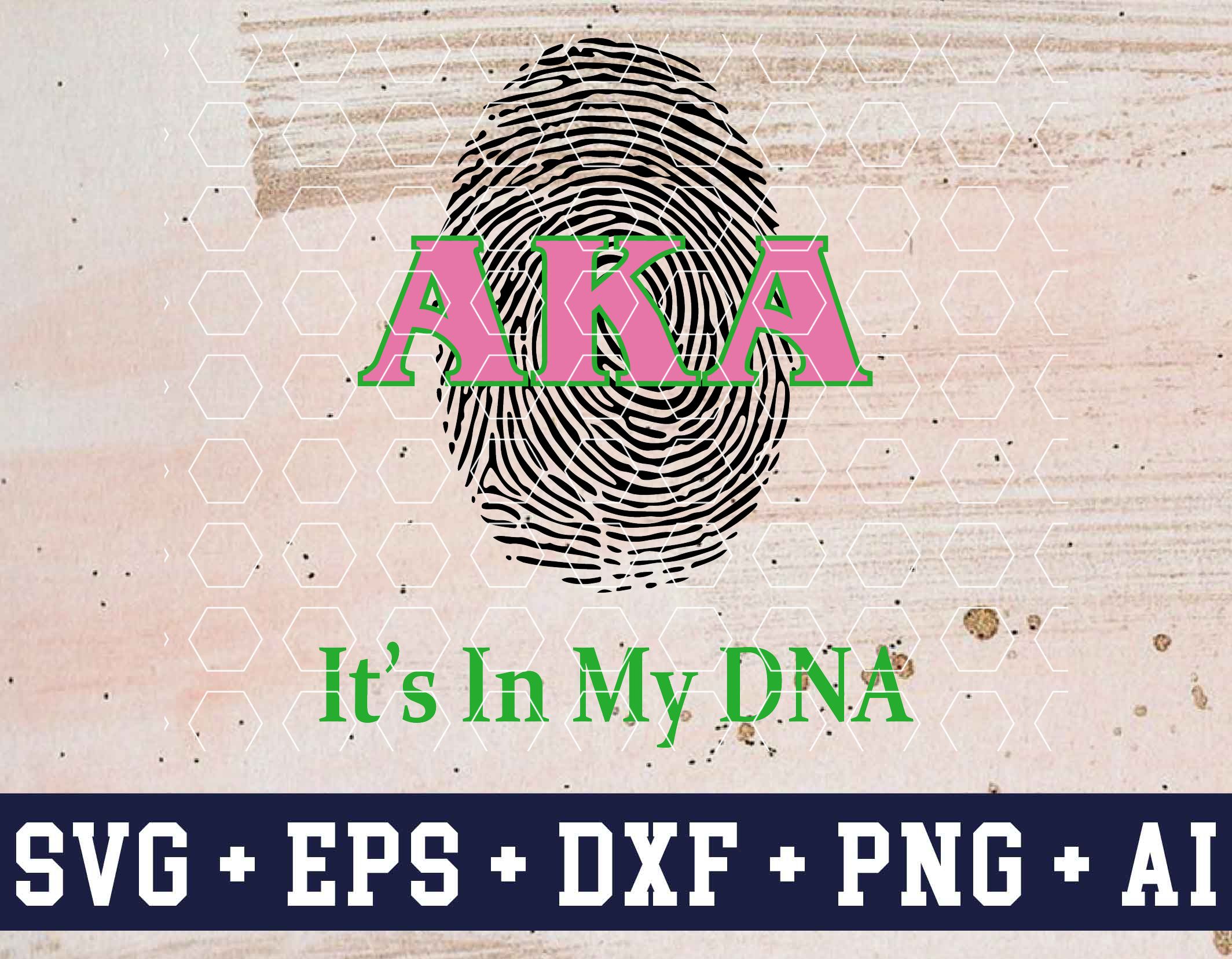 5f5af62a618d9cd3c59cJ 5 AKA it'sin my DNA svg, eps,dxf,png,ai