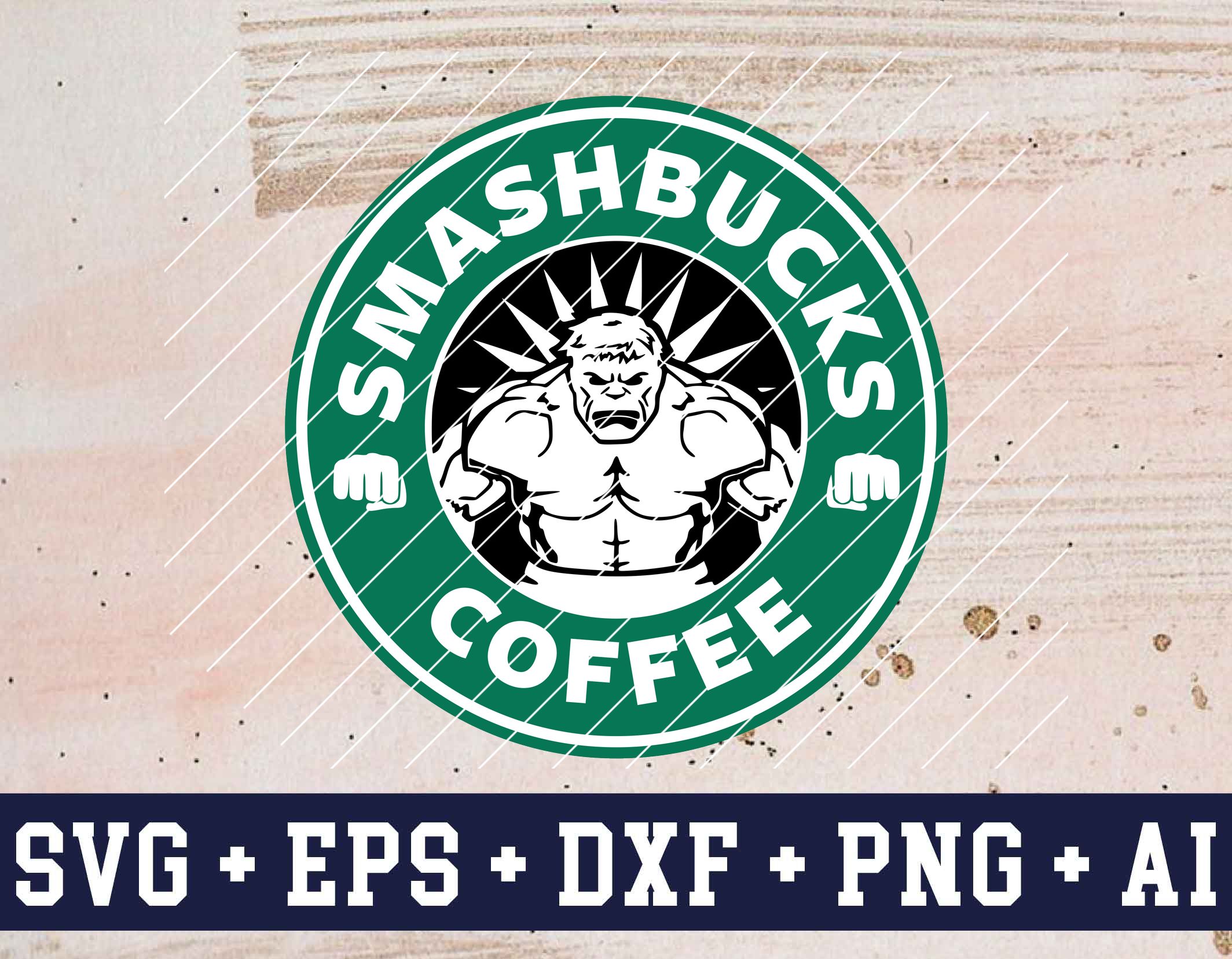 Download Starbuck Coffee Hulk Svg Digital Dowload Designbtf Com