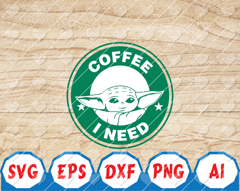 Download Yoda Coffe Coffee I Need Jedi Svg Star Wars Mandalorian Svg Png Baby Yoda Digital Designbtf Com